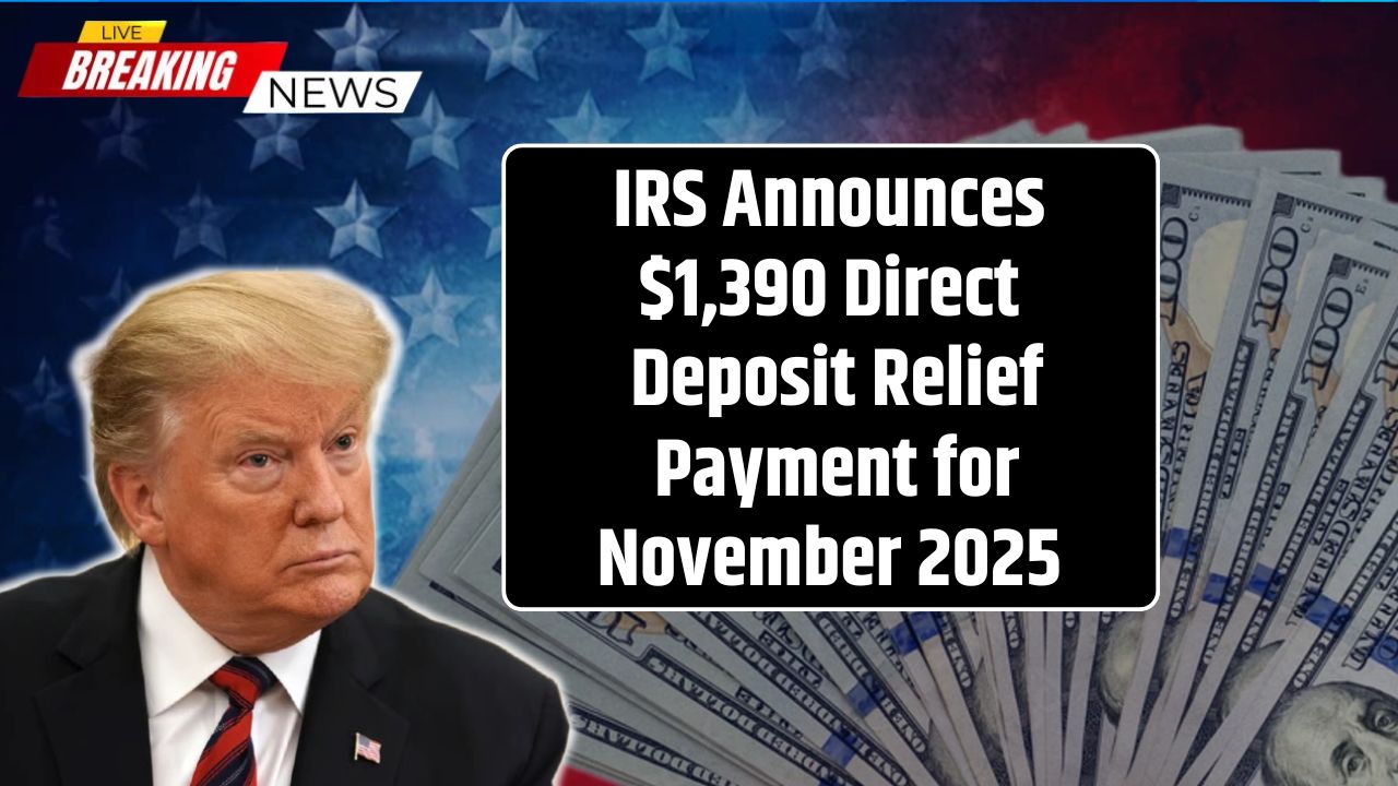 IRS Announces $1,390 Direct Deposit